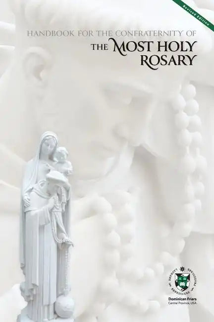 Handbook for the Confraternity of the Most Holy Rosary - Paperback