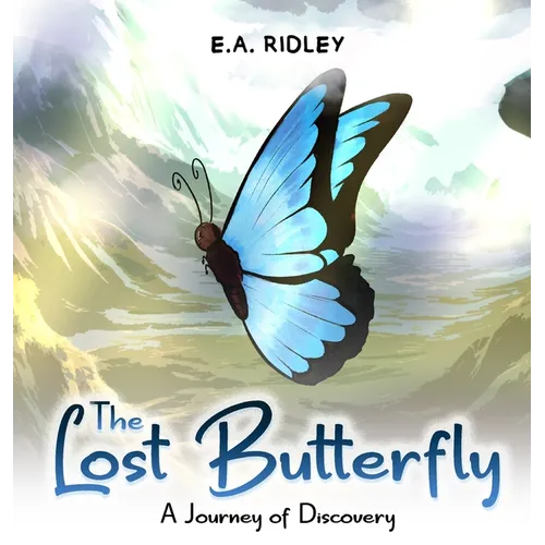 The Lost Butterfly: A Journey of Discovery - Hardcover