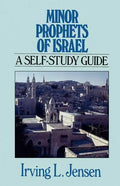 Minor Prophets of Israel: A Self-Study Guide - Paperback