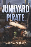 Junkyard Pirate - Paperback
