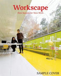 Workscape: New Spaces for New Work - Hardcover