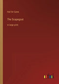 The Scapegoat: in large print - Paperback