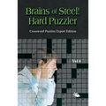 Brains of Steel! Hard Puzzler Vol 4: Crossword Puzzles Expert Edition - Paperback