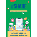 #Share: Building Social Media Word of Mouth - Paperback