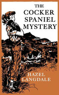 The Cocker Spaniel Mystery - Paperback