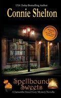 Spellbound Sweets: A Samantha Sweet Halloween Novella - Paperback