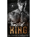 Tempted by a King: A dark MC romance - Hardcover