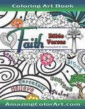 Faith Bible Verses Coloring Book for Adults: Featuring Illustrations and Designs to Color with Bible Scripture Verses on Faith - Paperback