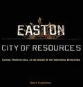 Easton: City of Resources - Hardcover