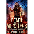 Death to All Monsters - Paperback