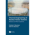 Thermal Engineering of Nuclear Power Stations: Balance-of-Plant Systems - Paperback