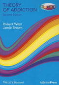 Theory of Addiction 2e - Paperback