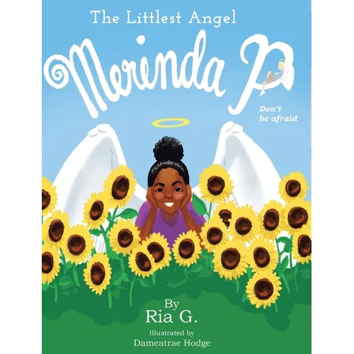 The Littlest Angel: Merinda P Don't be afraid - Hardcover