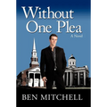 Without One Plea - Hardcover