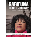 Garifuna Travel Journey - Paperback