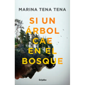 Si Un Árbol Cae En El Bosque / If a Tree Falls in the Forest - Paperback