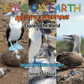KIDS ON EARTH Wildlife Adventures - Explore The World Blue Footed Booby - Ecuador - Paperback