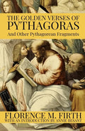 The Golden Verses Of Pythagoras And Other Pythagorean Fragments - Paperback