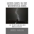 Death Comes to the Witherfield Arms: A Cotswold Mystery - Paperback