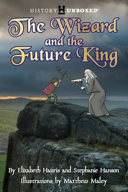 The Wizard and the Future King - Paperback