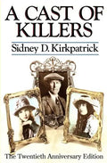 A Cast Of Killers: The Twentieth Anniversary Edition - Paperback