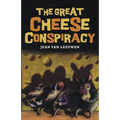 The Great Cheese Conspiracy - Paperback