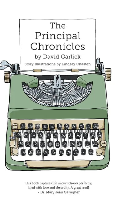 The Principal Chronicles - Hardcover