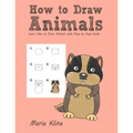 How to Draw Animals: Learn How to Draw Animals with Step by Step Guide - Paperback