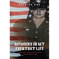MEMOIRS of My Army Days During the Cold War 1965 Through 1968 - Paperback