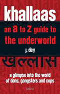 Khallaas: An A to Z Guide to the Underworld - Paperback