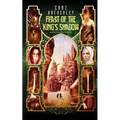The Feast of the King's Shadow - Paperback