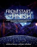 From Start to Finish: A Practical Guide to Becoming a Scientist in Psychology and Neuroscience - Paperback