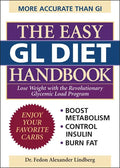Easy GL Diet Handbook: Lose Weight with the Revolutionary Glycemic Load Program - Paperback