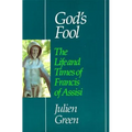 God's Fool: The Life of Francis of Assisi - Paperback