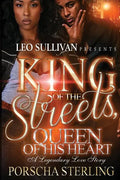 King of the Streets, Queen of His Heart: A Legendary Love Story - Paperback