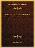 Zodiac and the Salts of Salvation - Hardcover
