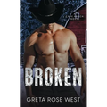 Broken: A Cade Ranch Novel - Paperback