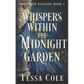 Whispers Within the Midnight Garden - Paperback