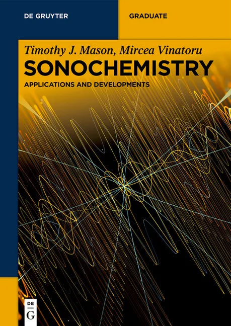 Sonochemistry: Applications and Developments - Paperback