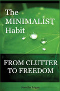 The Minimalist Habit - Paperback