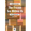The Frozen Sea Within Us - Paperback
