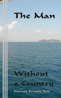 The Man Without a Country - Paperback
