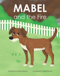 Mabel and the Fire - Paperback