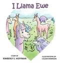 I Llama Ewe - Hardcover