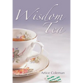 Wisdom Tea - Hardcover