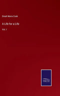 A Life for a Life: Vol. I - Hardcover