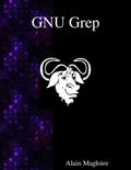 GNU Grep: Print lines matching a pattern - Paperback