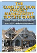The Construction Project Management Success Guide - Hardcover