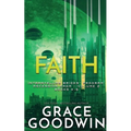 Faith: Ascension Saga: Books 4, 5 & 6: Volume 2 - Paperback