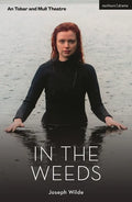 In the Weeds - Paperback